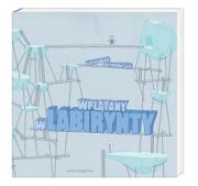 Okładka książki Wplątany w labirynty