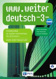 www.weiter deutsch 3 Podręcznik Kurs kontynuacyjny + CD. Autor: Kozubska Marta, Zastąpiło Lucyna. Dadada.pl Okładka książki www.weiter deutsch 3 Podręcznik Kurs kontynuacyjny + CD