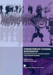 Wybrane problemy i wyzwania bezpieczeństwa. Bezpieczeństwo jednostkowe - Bezpieczeństwo zbiorowe.. Wydawca: PWSZ. Dadada.pl Opakowanie Wybrane problemy i wyzwania bezpieczeństwa. Bezpieczeństwo jednostkowe - Bezpieczeństwo zbiorowe.