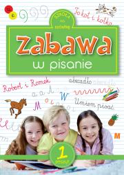 Okładka książki Zabawa w pisanie 1