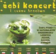 Okładka książki Żabi koncert i Leśne bractwo CD