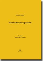 Złota Orda: losy pokoleń. Autor: Kulpin S. Eduard. Dadada.pl Okładka książki Złota Orda: losy pokoleń