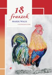 18 fraszek. Autor: Marek Walis. Dadada.pl Okładka książki 18 fraszek