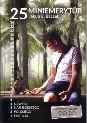 25 miniemerytur. Autor: Bączek Jakub B.. Dadada.pl Okładka książki 25 miniemerytur