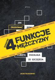 4 funkcje mężczyzny książka +CD. Autor: Pulikowski Jacek. Dadada.pl Okładka książki 4 funkcje mężczyzny książka +CD
