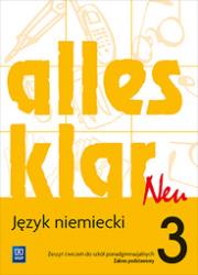 Alles klar Neu. Język niemiecki. Zeszyt ćwiczeń. Część 3. Zakres podstawowy
Szkoły ponadgimnazjalne. Autor: Krystyna Łuniewska  Zofia Wąsik  Maria Zagórna. Dadada.pl Okładka książki Alles klar Neu. Język niemiecki. Zeszyt ćwiczeń. Część 3. Zakres podstawowy
Szkoły ponadgimnazjalne
