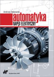 Okładka książki Automatyka Napęd elektryczny