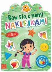 Baw się z nami naklejkami od 5 lat. Łamigłówki dla przedszkolaka. Autor: Opracowanie zbiorowe. Dadada.pl Okładka książki Baw się z nami naklejkami od 5 lat. Łamigłówki dla przedszkolaka