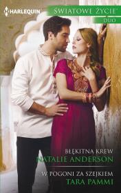 Błękitna krew W pogoni. Autor: Anderson Natalie, Pammi Tara. Dadada.pl Okładka książki Błękitna krew W pogoni