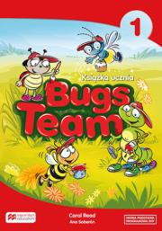 Bugs Team 1 Książka ucznia. Autor: Carol Read, Ana Soberón. Dadada.pl Okładka książki Bugs Team 1 Książka ucznia