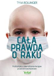 Okładka książki Cała prawda o raku