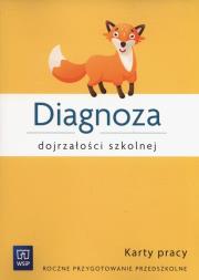 Okładka książki Diagnoza dojrzałości szkolnej. Roczne przygotowanie przedszkolne. Karty pracy
Wychowanie przedszkolne