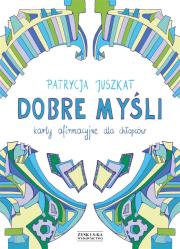 Okładka książki Dobre myśli Karty afirmacyjne dla chłopców