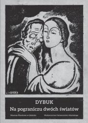 Opakowanie Dybuk. Na pograniczu dwóch światów