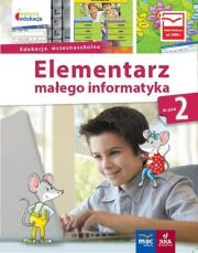 Elementarz małego informatyka SP 2 Podr. + CD. Autor: Stankiewicz-Chatys Anna, Ewelina Włodarczyk. Dadada.pl Okładka książki Elementarz małego informatyka SP 2 Podr. + CD