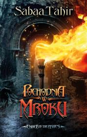 Okładka książki Ember in the Ashes Pochodnia w mroku