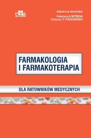 Farmakologia i farmakoterapia dla ratowników medycznych. Autor: Mitręga K.A., Krzemiński T.F.. Dadada.pl Okładka książki Farmakologia i farmakoterapia dla ratowników medycznych