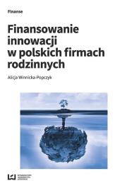 Finansowanie innowacji w polskich firmach rodzinnych. Autor: Alicja Winnicka-Popczyk. Dadada.pl Okładka książki Finansowanie innowacji w polskich firmach rodzinnych