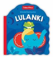 Okładka książki Fisher Price. Lulanki