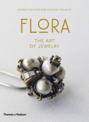 Flora The Art of Jewelry. Autor: Posseme Evelyne, Mauries Patrick. Dadada.pl Okładka książki Flora The Art of Jewelry