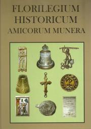 Florilegium Historicum Amocorum Munera. Wydawca: Stara Szuflada. Dadada.pl Opakowanie Florilegium Historicum Amocorum Munera