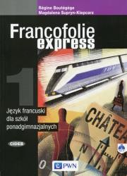 Francofolie express 1 Język francuski Podręcznik z płytą CD. Autor: Boutegege Regine, Supryn-Klepcarz Magdalena. Dadada.pl Okładka książki Francofolie express 1 Język francuski Podręcznik z płytą CD
