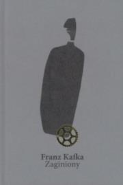 Okładka książki Franz Kafka. Zaginiony