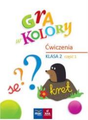 Okładka książki Gra w kolory. Ćwiczenia SP 2 cz.1