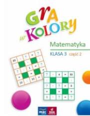 Okładka książki Gra w kolory. Matematyka SP 3 cz.2