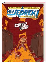 Hej, Jędrek! Szukasz guza?. Autor: Skarżycki Rafał, Lew Leśniak Tomasz. Dadada.pl Okładka książki Hej, Jędrek! Szukasz guza?