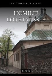 Homilie Loretańskie T.12. Autor: Tomasz Jelonek. Dadada.pl Okładka książki Homilie Loretańskie T.12