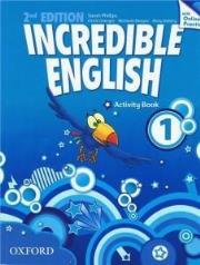 INCREDIBLE ENGLISH 2E 1 AB WITH ONLINE PRACTICE-OXFOR. Autor: Phillips Sarah, Morgan Michaela, Morgan Mary Slattery. Dadada.pl Okładka książki INCREDIBLE ENGLISH 2E 1 AB WITH ONLINE PRACTICE-OXFOR