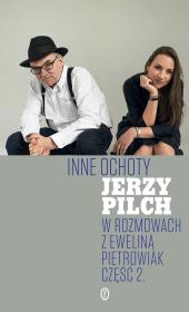 Inne ochoty. Autor: Jerzy Pilch. Dadada.pl Okładka książki Inne ochoty