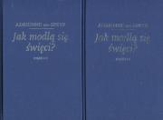 Okładka książki Jak modlą się święci? Tom 1-2