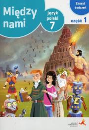 J.Polski SP 7/1 Między Nami ćw. wersja A GWO. Autor: A. Łuczak, E. Prylińska. Dadada.pl Okładka książki J.Polski SP 7/1 Między Nami ćw. wersja A GWO