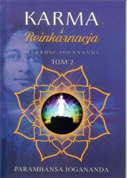 Karma i reinkarnacja. Autor: Jogananda Paramhansa. Dadada.pl Okładka książki Karma i reinkarnacja