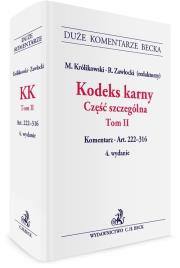 Kodeks karny Część szczególna. Tom 2. Autor:   Praca zbiorowa. Dadada.pl Okładka książki Kodeks karny Część szczególna. Tom 2