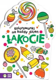 Okładka książki Kolorowanki na każdy dzień. Łakocie