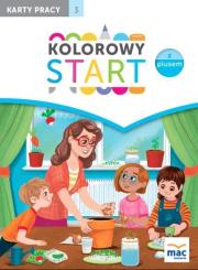 Kolorowy start z plusem. Karty pracy cz.3 MAC. Autor: Wiesława Żaba-Żabińska. Dadada.pl Okładka książki Kolorowy start z plusem. Karty pracy cz.3 MAC