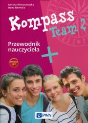 Kompass Team 2 Przewodnik nauczyciela. Autor: Wieruszewska Dorota, Irena Nowicka. Dadada.pl Okładka książki Kompass Team 2 Przewodnik nauczyciela