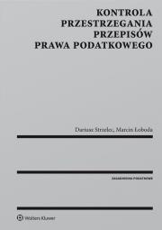 Okładka książki Kontrola przestrzegania przepisów prawa podatkowego