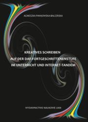 Okładka książki Kreatives Schreiben auf der DaF-Fortgeschrittenenstufe im Unterricht und Internet-Tandem
