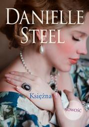 Księżna. Autor: Danielle Steel. Dadada.pl Okładka książki Księżna