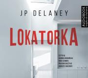 Lokatorka - Audiobook. Autor: Delaney JP. Dadada.pl Okładka książki Lokatorka - Audiobook