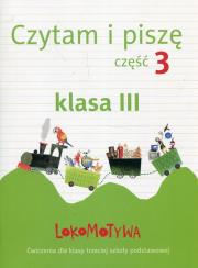 Okładka książki Lokomotywa 3 Czytam i piszę cz.3 GWO