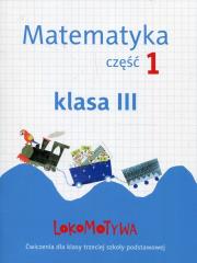 Okładka książki Lokomotywa 3 Matematyka cz.1 GWO