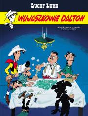 Okładka książki Lucky Luke T. 78. Wujaszkowie Dalton