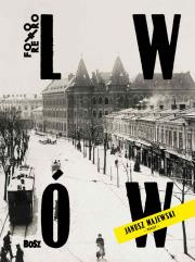 Okładka książki Lwów w starej fotografii