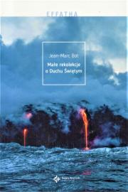 Okładka książki Małe rekolekcje o Duchu Świętym