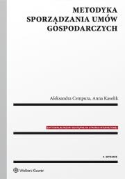 Metodyka sporządzania umów gospodarczych. Autor: Cempura Aleksandra, Kasolik Anna. Dadada.pl Okładka książki Metodyka sporządzania umów gospodarczych